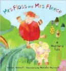 Image for Mrs Floss and Mrs Fleece  : a Highland tale