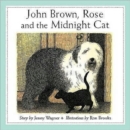 Image for John Brown, Rose and the midnight cat