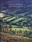 Image for Hedgerow history  : ecology, history and landscape character