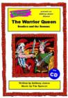 Image for The Warrior Queen : Boudica and the Romans