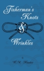 Image for Fisherman&#39;s Knots &amp; Wrinkles