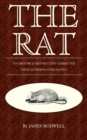 Image for The Rat; Its History &amp; Destructive Character