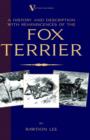 Image for A History and Description, with Reminiscences, of the Fox Terrier (A Vintage Dog Books Breed Classic - Terriers)