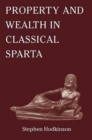 Image for Property and wealth in classical Sparta