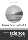 Image for KS3 Science Practice Papers (Levels 5-7)