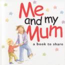 Image for Me and My Mum