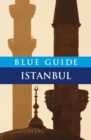 Image for Blue Guide Istanbul