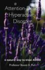 Image for Attention-deficit hyperactivity disorder  : a natural way to treat ADHD