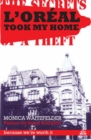 Image for L&#39;Orâeal took my home  : the secrets behind a theft