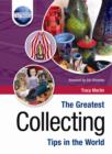 Image for The Greatest Collecting Tips in the World