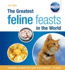 Image for The greatest feline feasts in the world
