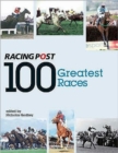 Image for Racing Post 100 greatest races