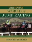 Image for Cheltenham World of Jump Racing