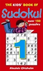 Image for The Kids' Book of Sudoku : No. 1