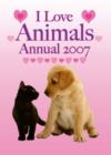 Image for I Love Animals Annual