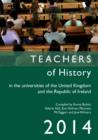 Image for Teachers of History in the Universities of the United Kingdom and the Republic of Ireland 2014