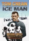 Image for Tom Crean : Ice Man