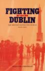 Image for The Irish War of Independence, Dublin, 1918-1921  : the official British history