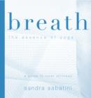 Image for Breath  : the essence of yoga