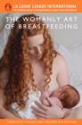 Image for The Womanly Art of Breastfeeding