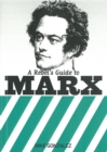 Image for A Rebel&#39;s Guide To Marx