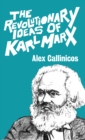 Image for The revolutionary ideas of Karl Marx