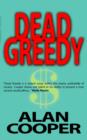 Image for Dead Greedy