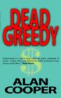 Image for Dead Greedy
