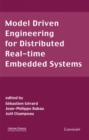 Image for Model Driven Engineering for Distributed Real-Time Embedded Systems