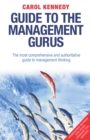 Image for Guide to the management gurus  : the best guide to business thinkers