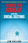 Image for Good to Great and the Social Sectors