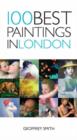 Image for 100 Best Paintings in London