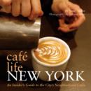 Image for Cafe Life New York