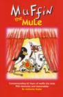 Image for Muffin the Mule : Commemorating 60 Years of Muffin the Mule with Memories and Memorabilia