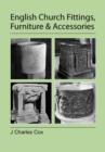 Image for English Church Fittings, Furniture and Accessories