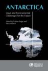 Image for Antarctica  : legal and environmental challenges for the future