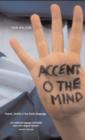 Image for Accent o the mind  : poems, chiefly in the Scots language