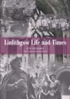 Image for Linlithgow life and times