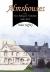 Image for Almshouses in the West Riding of Yorkshire 1600-1900