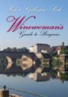 Image for Winewoman&#39;s Guide to Bergerac