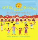 Image for Off we go to Mexico!  : an adventure in the sun