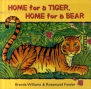 Image for Home for a Tiger, Home for a Bear