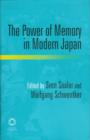 Image for The Power of Memory in Modern Japan