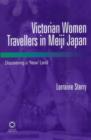 Image for Victorian Women Travellers in Meiji Japan