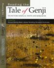 Image for Reading the Tale of Genji  : its picture scrolls, texts and romances
