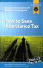 Image for How to avoid inheritance tax  : instant answers, advice and tips from the experts