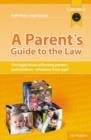 Image for A Parent&#39;s Guide to the Law