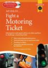 Image for Fight a Motoring Ticket Kit : How to Claim Against Parking, Speeding and Other Motoring Offences