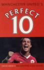 Image for Manchester United&#39;s perfect 10