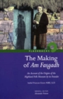 Image for The making of Am Fasgadh  : an account of the origins of the Highland Folk Museum by its founder